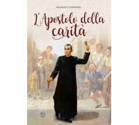 L'apostolo della carità