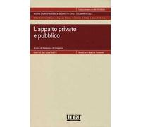 L'appalto privato e pubblico