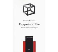 L'apparire di Dio. Per una metafisica teologica