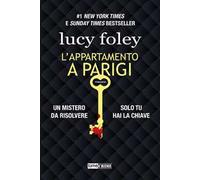 Libri Lucy Foley - L' Appartamento A Parigi