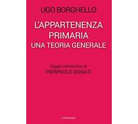 L'appartenenza primaria. Una teoria generale