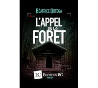 L'APPEL DE LA FORET