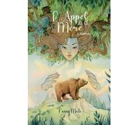 L'Appel de la Mère: Tome 1 : Kiaraan