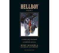 L'appel des ténèbres ; La grande battue