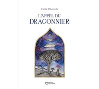 L'appel du dragonnier