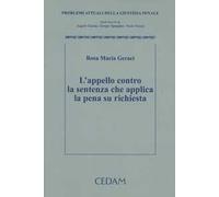 L' appello contro la sentenza che applica la pena su richiesta