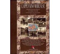 L'Appennino modenese. Descritto e illustrato in 5 volumi (rist anast.)