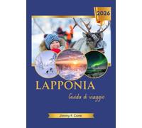 Lapponia Guida di viaggio 2026