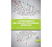 L'apprendimento nell'era dell'intelligenza artificiale. Rivoluzioni sfide opportunità