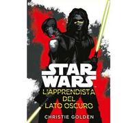 L'apprendista del lato oscuro. Star Wars