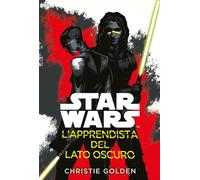 L'apprendista del lato oscuro. Star Wars