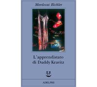 L'apprendistato di Duddy Kravitz - Richler Mordecai