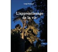 L'apprentissage de la vie