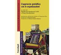 L' approccio gestaltico con le organizzazioni