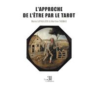 L'approche de l'Etre par le tarot