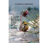 L'approdo dei sogni
