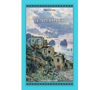 L'approdo [Paperback] [Jul 31, 2018] Cerio, Edwin