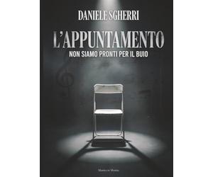 L'APPUNTAMENTO: Non siamo pronti per il buio