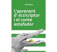 L'aprenent d'ecs!criptor i el conte estafador