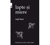 Lapte si miere - Rupi Kaur