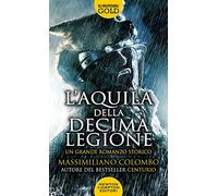 L'aquila della decima legione