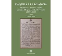 L'aquila e la bilancia [Paperback] [Oct 01, 2024] Rossi, Davide