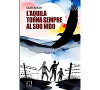L'Aquila torna sempre al nido [Paperback] [Nov 17, 2025] Sami, Imami