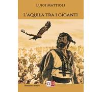 L'aquila tra i giganti