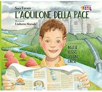 L'aquilone della pace. Ediz. inglese, russo, ucraino e cinese