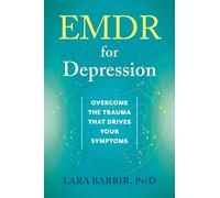 Lara Barbir EMDR for Depression (Tascabile)