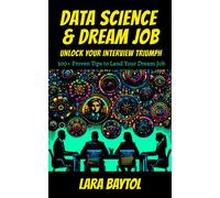 Lara Baytol Data Science & Dream Job (Tascabile)