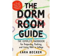 Lara Becker The Dorm Room Guide (Tascabile)