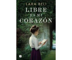 Lara Beli Libre es mi corazón / My Heart Is Free (Copertina rigida)