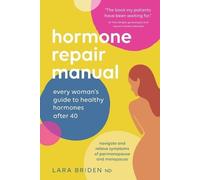 Lara Briden Hormone Repair Manual (Tascabile)