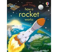 Lara Bryan Peek Inside How a Rocket Works (Libro di cartone) Peek Inside