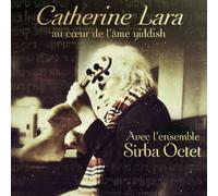 Lara Catherine - Au Coeur De Lame Yiddish