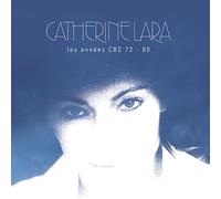 Lara, Catherine - Les Annees Cbs 72-80