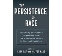 Lara Day The Persistence of Race (Copertina rigida)