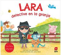 Lara, detective en la granja