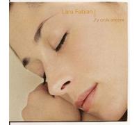 Lara Fabian - Lara Fabian - J'y Crois Encore - Single Promo