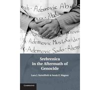 Lara J. Nettelfield Sarah E. Wa Srebrenica in the Aftermath of Geno (Tascabile)