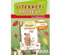 Lara Keste Literacy-Projekt zum Bilderbuch Morgen bestimme ich (BVK (Broschüre)
