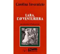 Lara, l'avventuriera