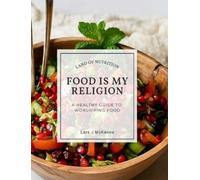Lara McKenna Food is My Religion (Copertina rigida)