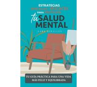 Lara Miralles Estrategias sencillas y eficaces para proteger tu salu (Tascabile)