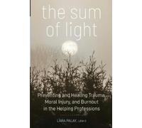 Lara Palay The Sum of Light (Tascabile)