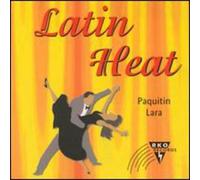Paquitin Lara Latin Heat-Cha Cha Anyone (CD)