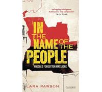 Lara Pawson In the Name of the People (Tascabile)
