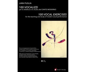 Lara Puglia - 100 vocalizzi - per la didattica e lo studio del canto moderno