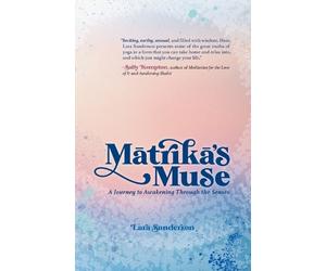 Lara Sanderson Matrika's Muse (Tascabile)